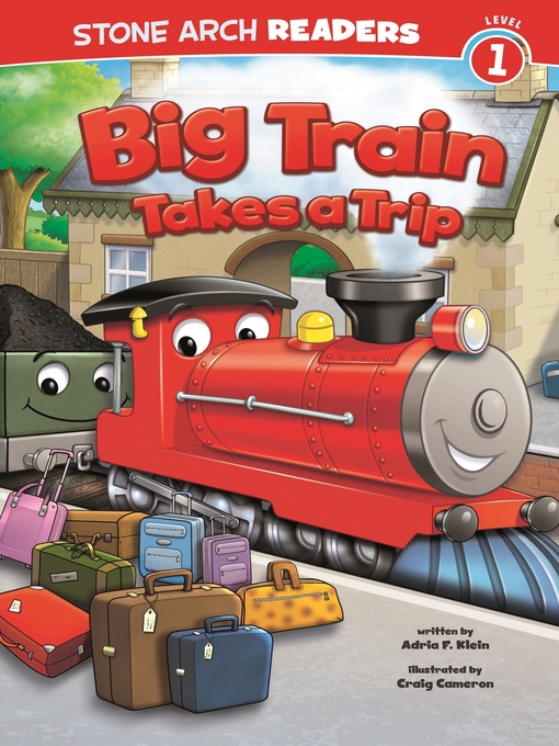 Title details for Big Train Takes a Trip by Craig Cameron - Available